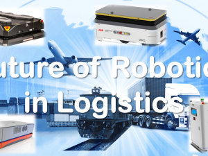 The Future of Robotics in Logistics Industry