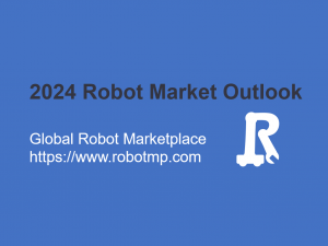 2024 Robot Market Outlook