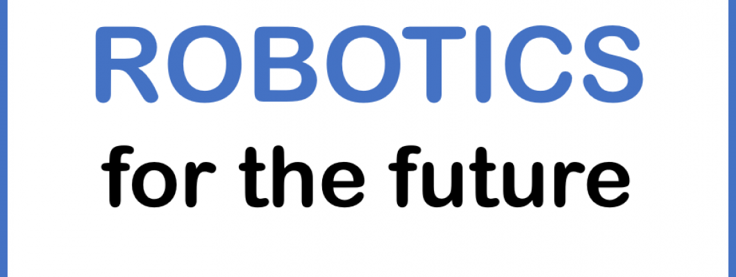 Robotics: Yesterday, Today and Tomorrow