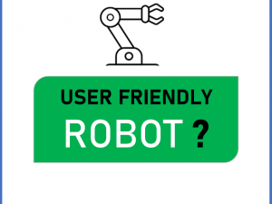 User-friendly Robot ?